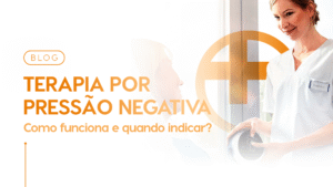 TERAPIA DE PRESSÃO NEGATIVA
